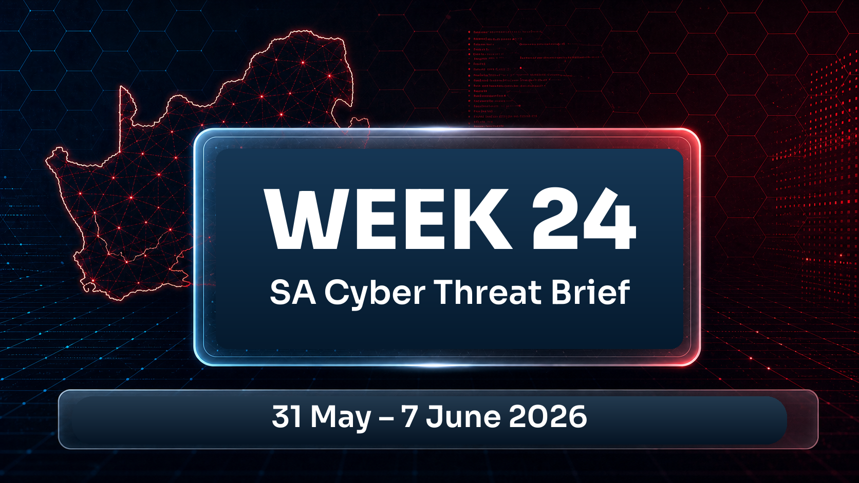 Week 24 Threat Intelligence Report